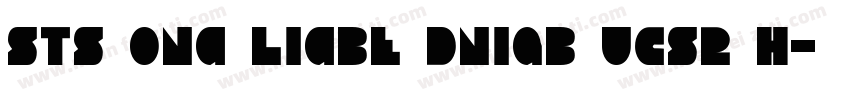 STS ong Ligbe DniGB UCS2 H字体转换